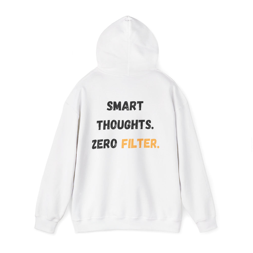 Smart Thoughts Hoodie — "Smart Thoughts. Zero Filter." Graphic Pullover