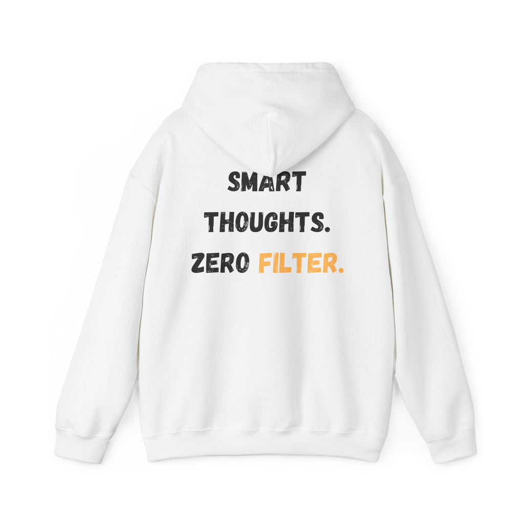 Smart Thoughts Hoodie — "Smart Thoughts. Zero Filter." Graphic Pullover